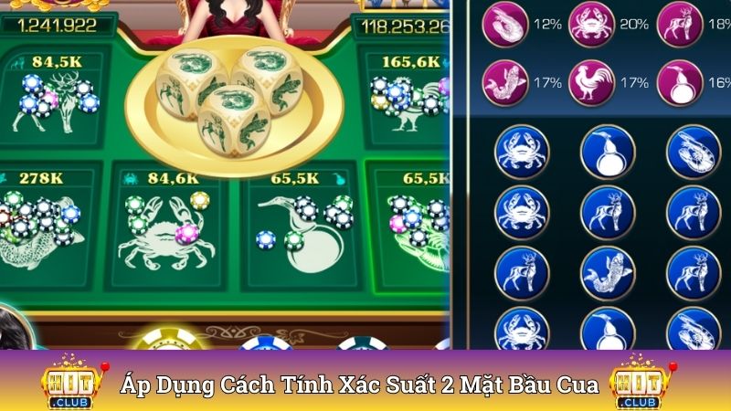 Áp dụng cách tính xác suất 2 mặt bầu cua 