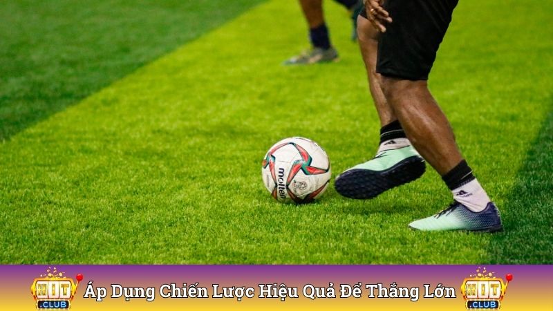 Áp dụng chiến lược hiệu quả để thắng lớn