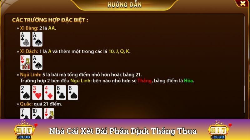 Nhà cái xét bài phân định thắng thua rõ ràng