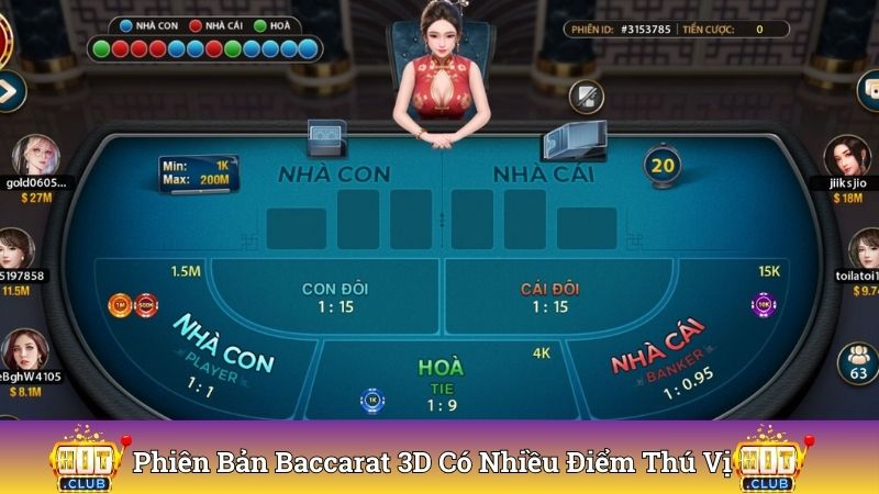 Phiên bản Baccarat 3D có nhiều điểm thú vị chờ đón
