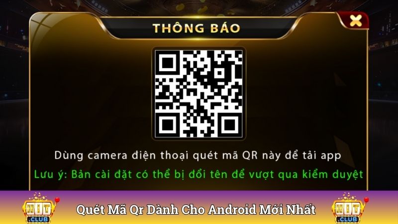 Thực hiện quét mã QR dành cho phiên bản Android mới nhất 