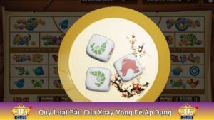 Quy Luật Bầu Cua Xoay Vòng