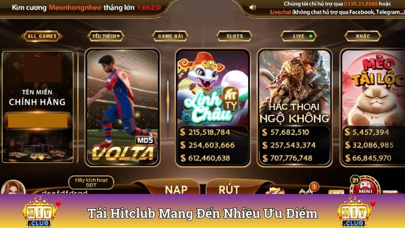 Thao tác tải Hitclub mang đến ưu điểm vượt trội