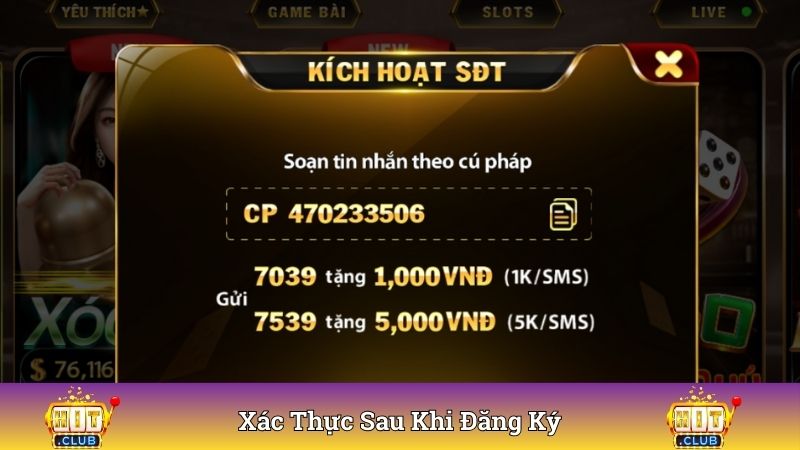 Tiến hành xác thực sau khi đăng ký Hitclub để tăng cường bảo mật