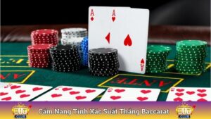 Xác Suất Thắng Baccarat