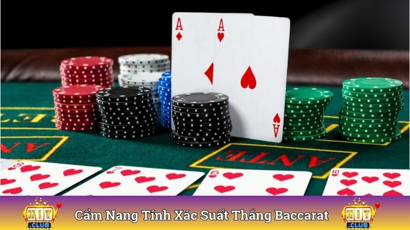 Xác Suất Thắng Baccarat